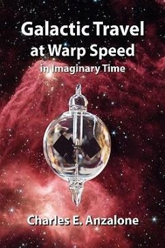 Galactic Travel at Warp Speed In Imaginary Time