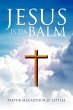 Jesus Is Da Balm - Bild 1