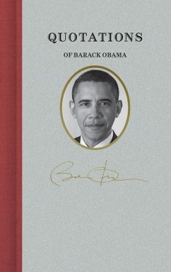 Quotations of Barack Obama - Obama, Barack