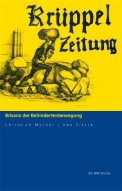 Krüppelzeitung - Mürner, Christian; Sierck, Udo