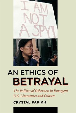 An Ethics of Betrayal - Parikh, Crystal
