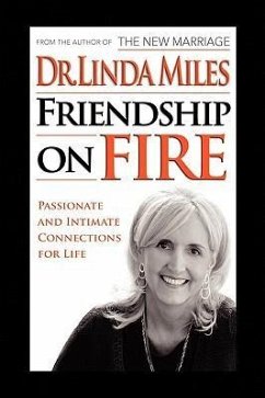 Friendship on Fire - Miles, Linda