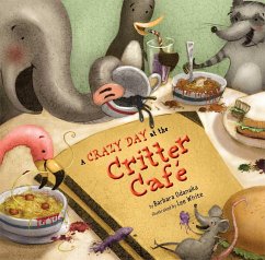 A Crazy Day at the Critter Café - Odanaka, Barbara