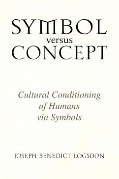 Symbol versus Concept - Logsdon, Joseph Benedict