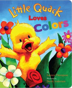 Little Quack Loves Colors - Thompson, Lauren