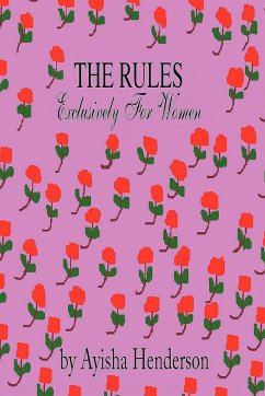 The Rules Exclusively for Women - Henderson, Ayisha