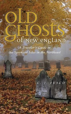 Old Ghosts of New England - Fusco, C. J.