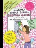 Amelia's Middle School Survival Guide: Amelia's Most Unforgettable Embarrassing Moments, Amelia's Guide to Gossip [With Eraser]