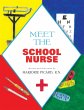 Meet the School Nurse - Bild 1