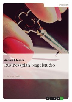Businessplan Nagelstudio - Mayer, Andrea I.
