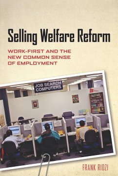 Selling Welfare Reform - Ridzi, Frank