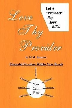 Love Thy Provider - Routson, M. M.