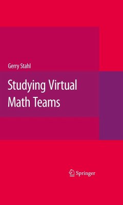 Studying Virtual Math Teams - Stahl, Gerry G.