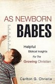 As Newborn Babes