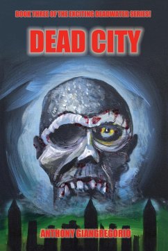 Deadcity (Deadwater Series - Giangregorio, Anthony