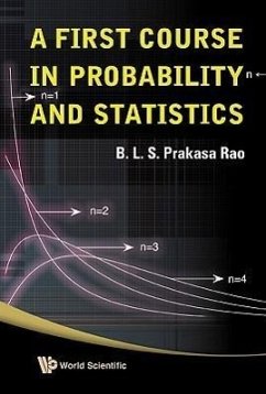 A First Course in Probability and Statistics - Rao, B L S Prakasa