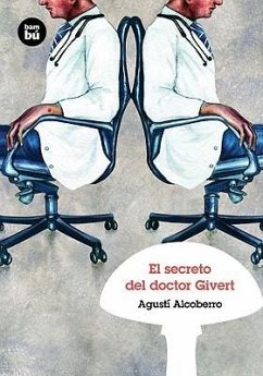 El Secreto del Doctor Givert - Alcoberro, Agustí