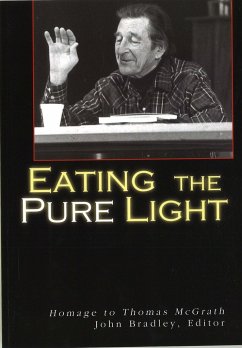 Eating the Pure Light