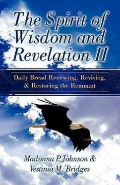 The Spirit of Wisdom and Revelation II - Bridges, Vestinia M.; Johnson, Madonna P.