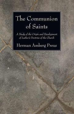 The Communion of Saints - Preus, Herman Amberg