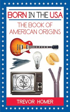 Born in the USA: The American Book of Origins - Homer, Trevor