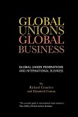 Global Unions. Global Business