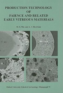 Production Technology of Faience and Related Early Vitreous Materials - Tite, M. S.; Shortland, Andrew J.
