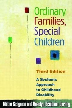 Ordinary Families, Special Children - Seligman, Milton; Darling, Rosalyn Benjamin