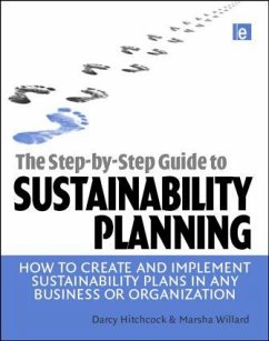 The Step-By-Step Guide to Sustainability Planning - Hitchcock, Darcy; Willard, Marsha