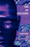 MIND AND CONSCIOUSNESS