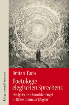 Poetologie elegischen Sprechens - Fuchs, Britta A.