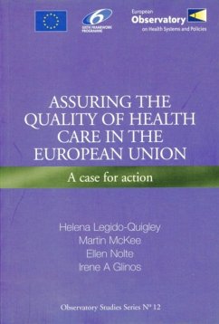 Assuring the Quality of Health Care in the European Union - European Observatory on Health Systems and Policies; Rights and Humanity/World Health Org.Regional Office for Europe