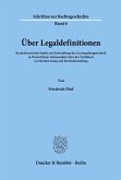 Über Legaldefinitionen.