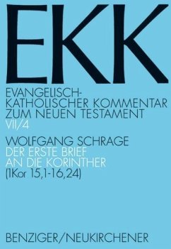Evangelisch-Katholischer Kommentar zum NT / Korintherbrief 1 - Schrage, Wolfgang