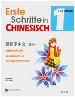 Textbuch, m. Audios zum Download / Erste Schritte in Chinesisch 1