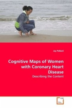 Cognitive Maps of Women with Coronary Heart Disease - Pollard, Joy