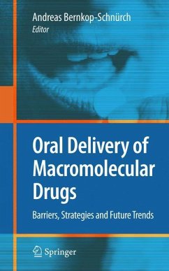 Oral Delivery of Macromolecular Drugs - Bernkop-Schnürch, Andreas (ed.)