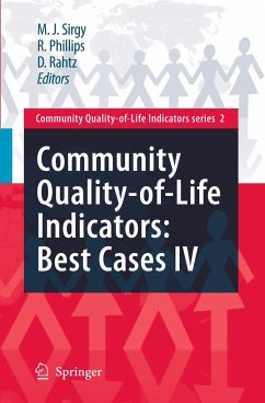 Community Quality-Of-Life Indicators: Best Cases IV - Sirgy, M. Joseph / Philips, Rhonda / Rahtz, D. (ed.)