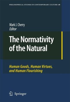 The Normativity of the Natural - Cherry, Mark J. (ed.)