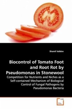 Biocontrol of Tomato Foot and Root Rot by Pseudomonas in Stonewool - Validov, Shamil