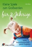 Kleine Spiele zum Großwerden für 2-Jährige