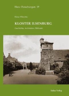 Kloster Ilsenburg - Pötschke, Dieter