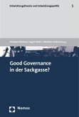 Good Governance in der Sackgasse? Good Governance in der Sackgasse?