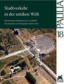 Stadtverkehr in der antiken Welt Stadtverkehr in der antiken Welt
