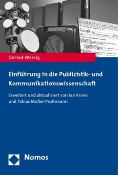 Einführung in die Publizistik- und Kommunikationswissenschaft - Wersig, Gernot