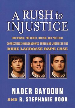 A Rush to Injustice - Baydoun, Nader; Good, R. Stephanie