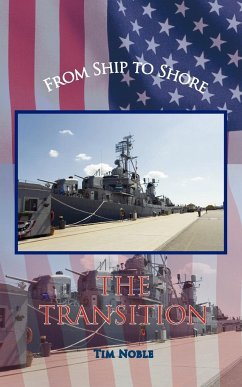 From Ship to Shore - The Transition - Noble, Tim