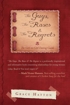 The Guys, The Roses & The Regrets