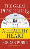 The Great Physician's RX for a Healthy Heart