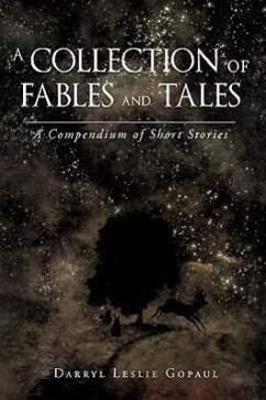 A Collection of Fables and Tales - Gopaul, Darryl Leslie